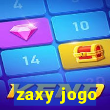 zaxy jogo